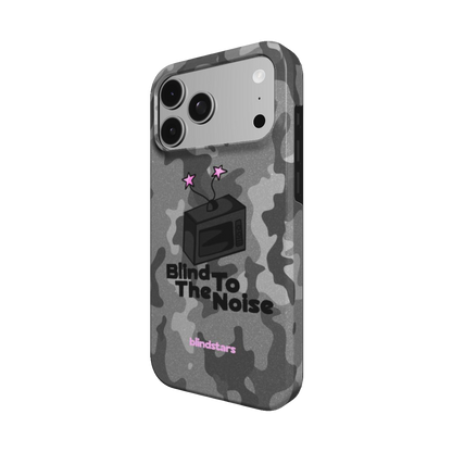 Blind to the noise - Tough Phone Case